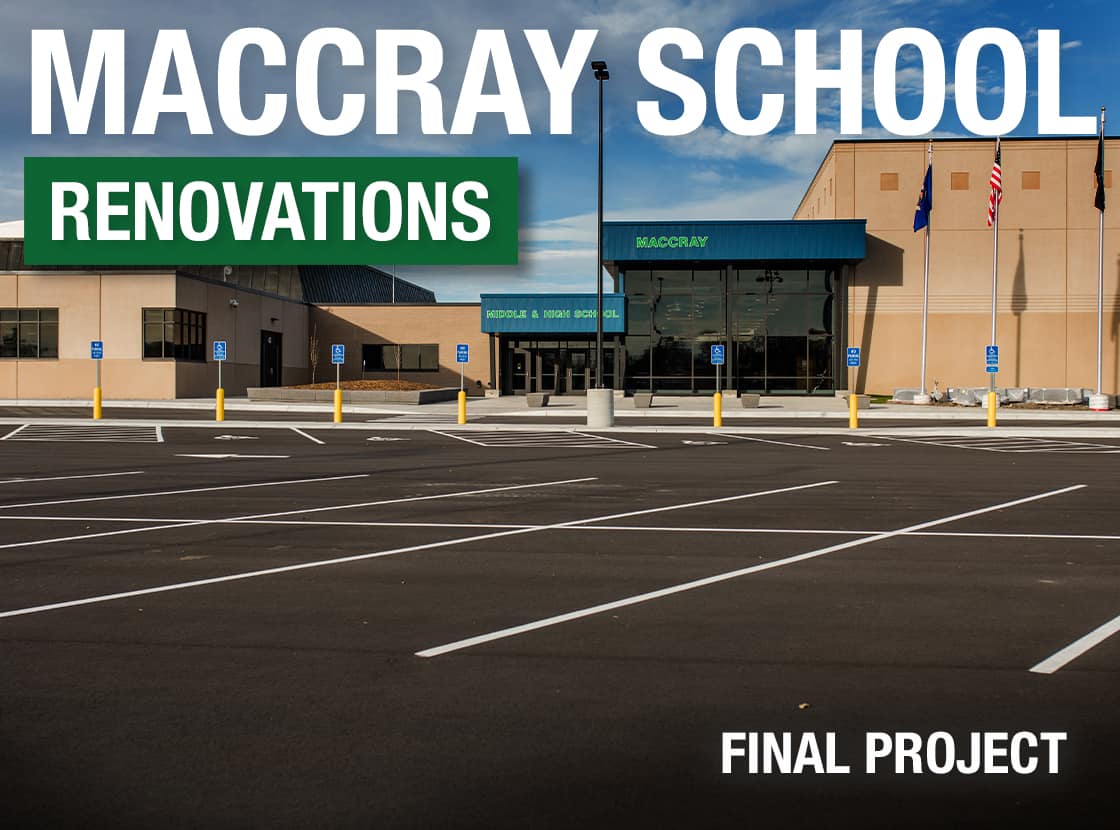 Front entrance of renovated MACCRAY school with freshly paved parking lot.